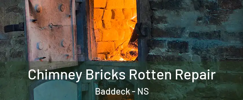  Chimney Bricks Rotten Repair Baddeck - NS