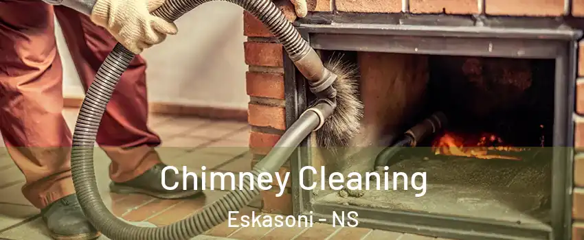  Chimney Cleaning Eskasoni - NS