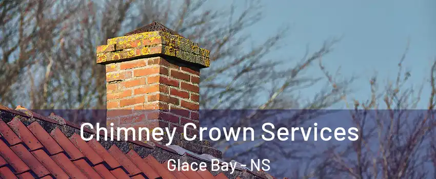  Chimney Crown Services Glace Bay - NS