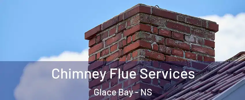  Chimney Flue Services Glace Bay - NS