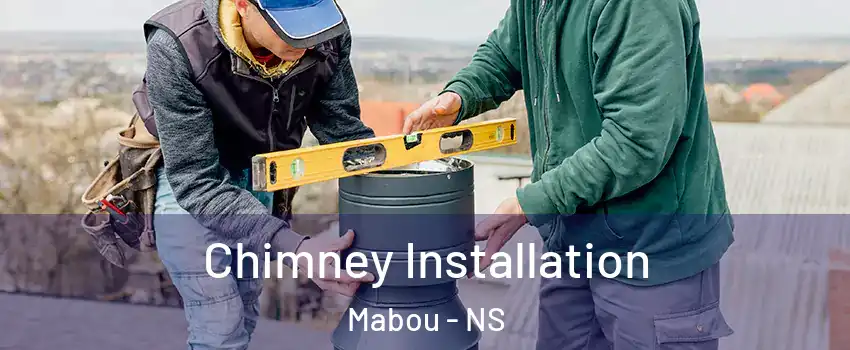  Chimney Installation Mabou - NS