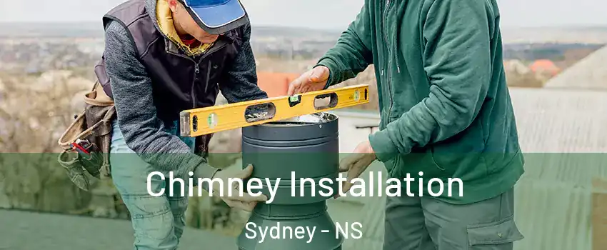  Chimney Installation Sydney - NS