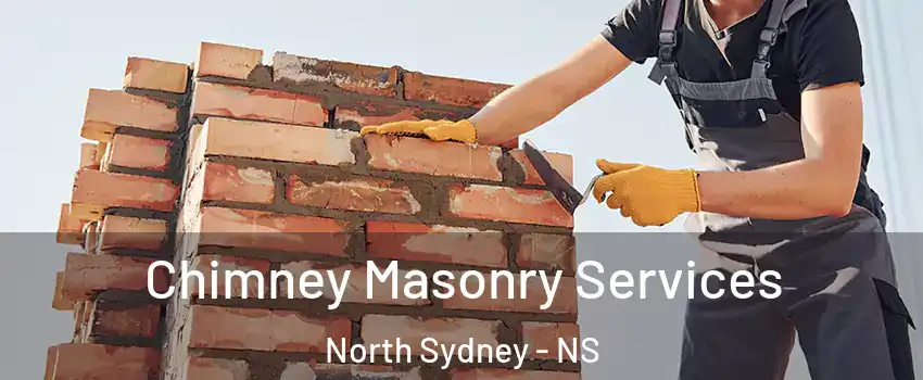  Chimney Masonry Services North Sydney - NS