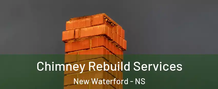  Chimney Rebuild Services New Waterford - NS