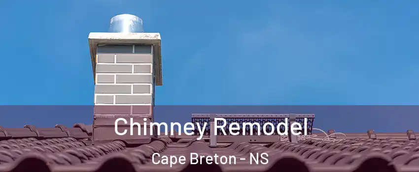  Chimney Remodel Cape Breton - NS