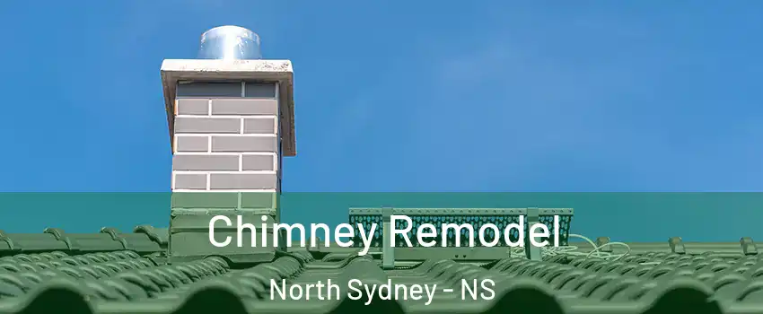  Chimney Remodel North Sydney - NS