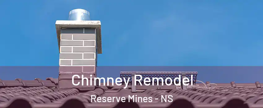  Chimney Remodel Reserve Mines - NS