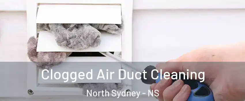  Clogged Air Duct Cleaning North Sydney - NS