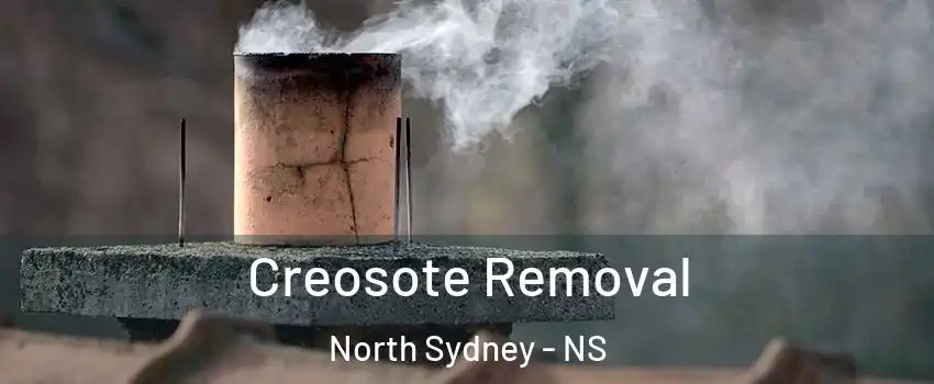  Creosote Removal North Sydney - NS
