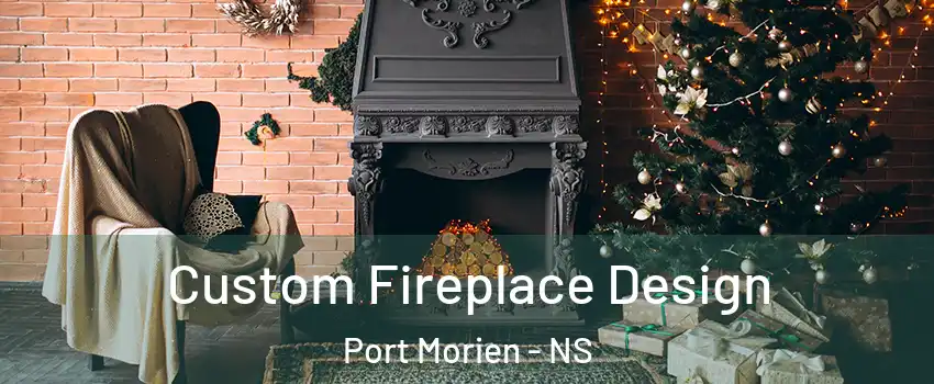  Custom Fireplace Design Port Morien - NS