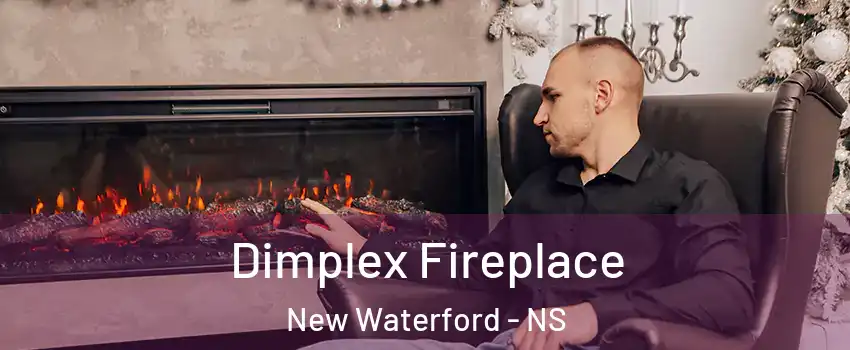  Dimplex Fireplace New Waterford - NS