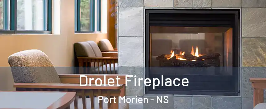 Drolet Fireplace Port Morien - NS