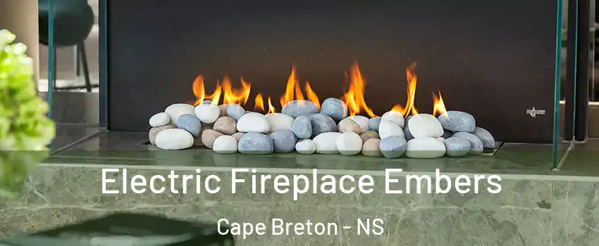  Electric Fireplace Embers Cape Breton - NS