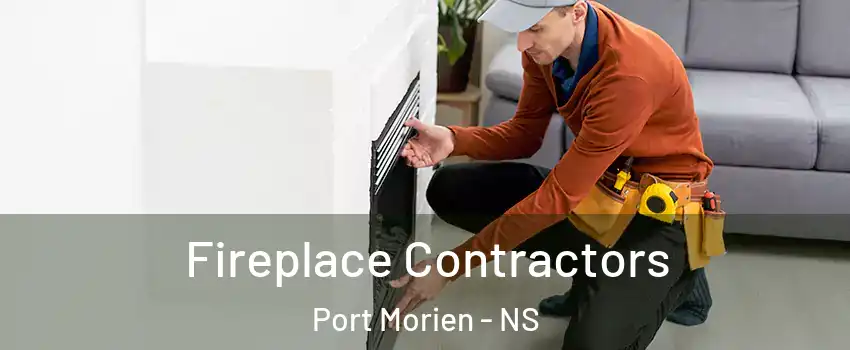 Fireplace Contractors Port Morien - NS
