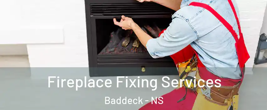  Fireplace Fixing Services Baddeck - NS
