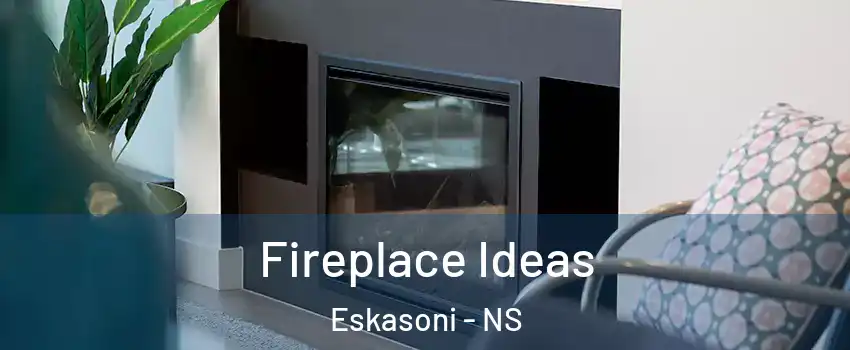  Fireplace Ideas Eskasoni - NS