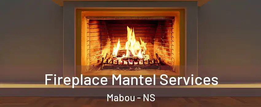  Fireplace Mantel Services Mabou - NS
