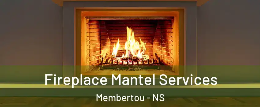  Fireplace Mantel Services Membertou - NS