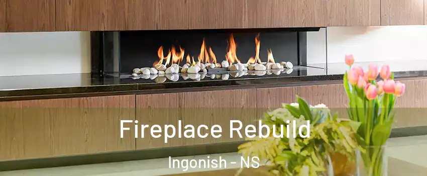 Fireplace Rebuild Ingonish - NS
