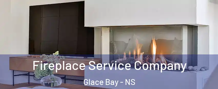 Fireplace Service Company Glace Bay - NS