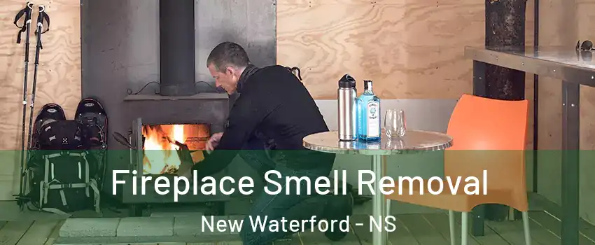 Fireplace Smell Removal New Waterford - NS