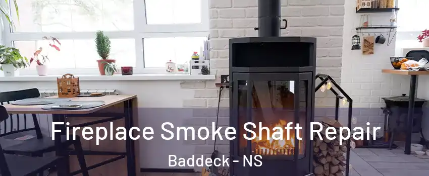  Fireplace Smoke Shaft Repair Baddeck - NS