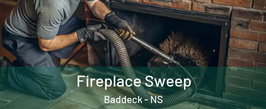  Fireplace Sweep Baddeck - NS