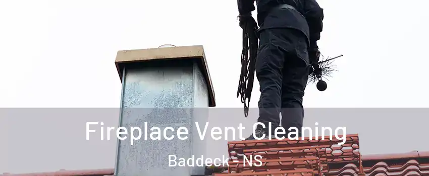  Fireplace Vent Cleaning Baddeck - NS