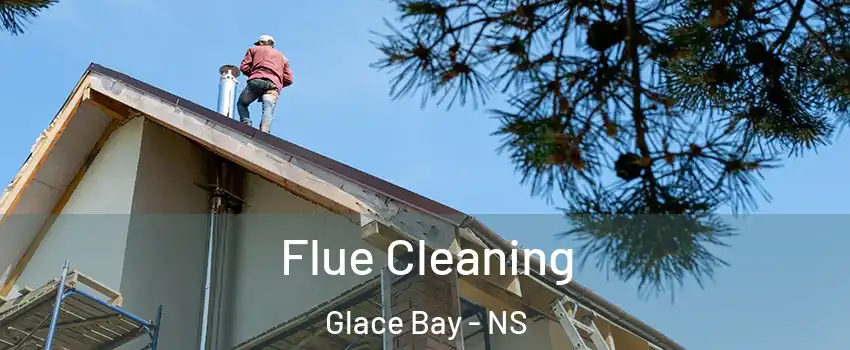  Flue Cleaning Glace Bay - NS