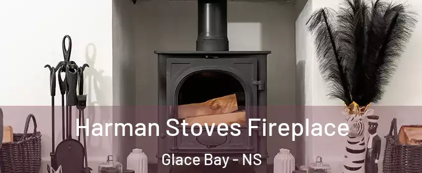  Harman Stoves Fireplace Glace Bay - NS