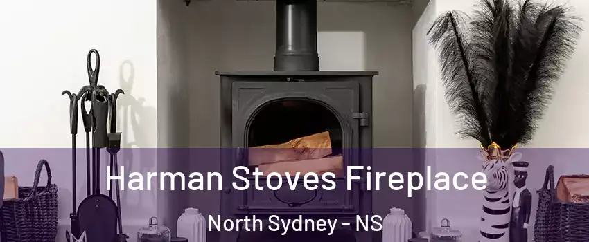  Harman Stoves Fireplace North Sydney - NS