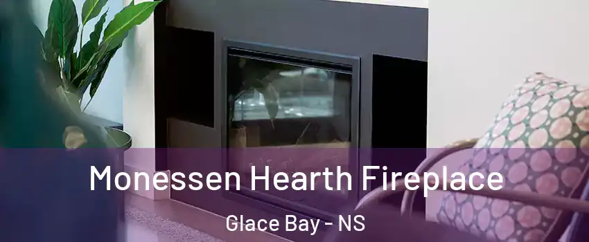  Monessen Hearth Fireplace Glace Bay - NS
