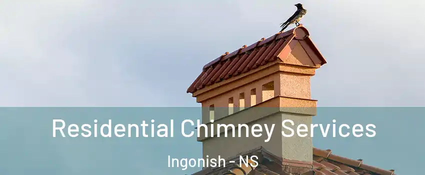  Residential Chimney Services Ingonish - NS
