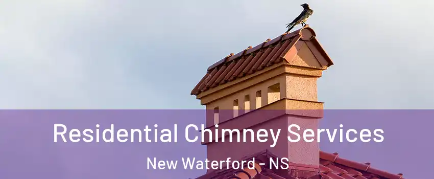  Residential Chimney Services New Waterford - NS