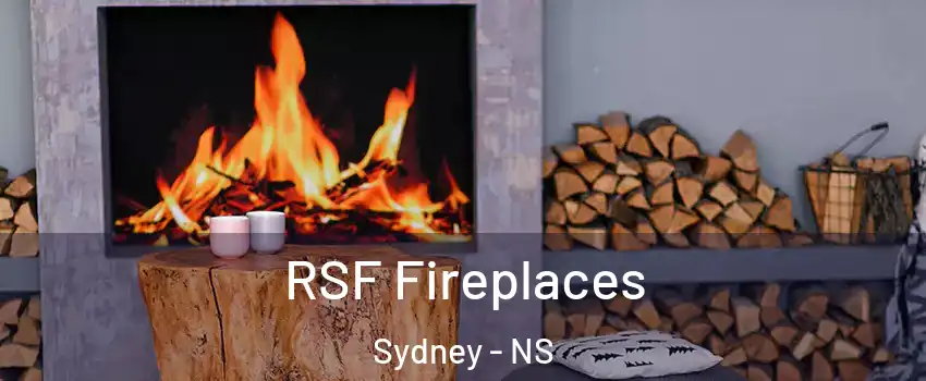  RSF Fireplaces Sydney - NS