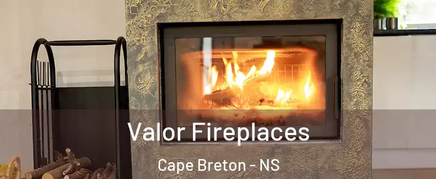  Valor Fireplaces Cape Breton - NS