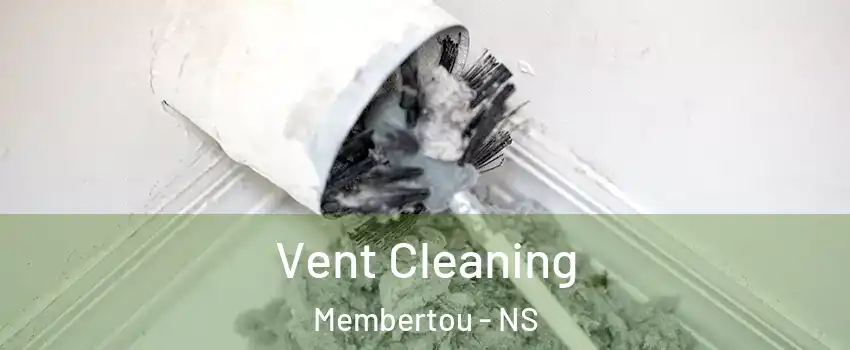  Vent Cleaning Membertou - NS