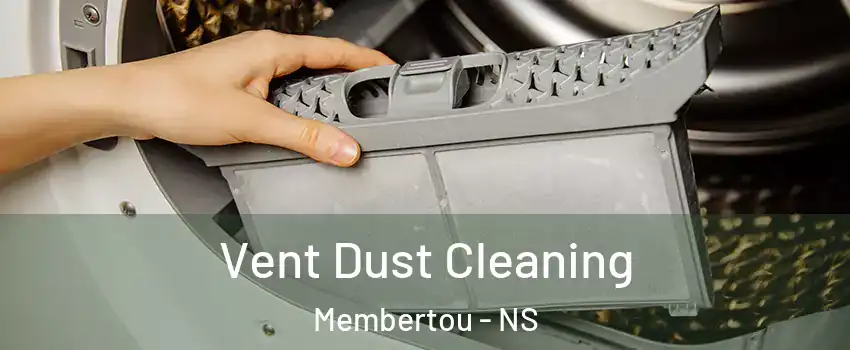  Vent Dust Cleaning Membertou - NS