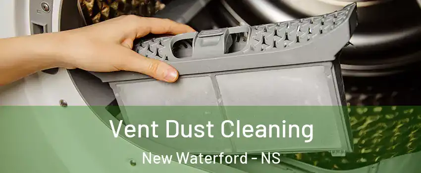  Vent Dust Cleaning New Waterford - NS