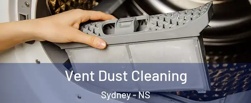  Vent Dust Cleaning Sydney - NS