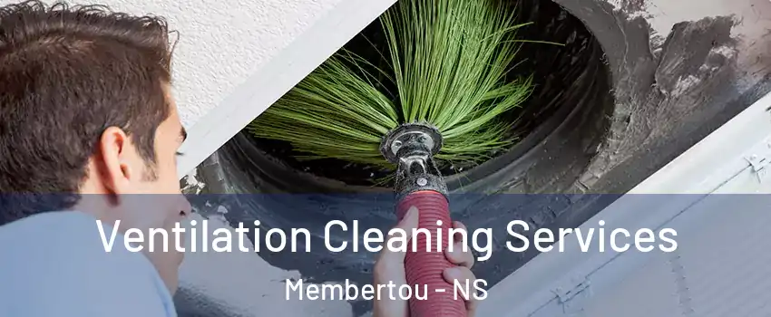  Ventilation Cleaning Services Membertou - NS