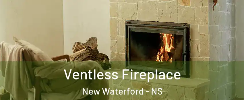  Ventless Fireplace New Waterford - NS