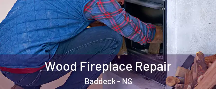  Wood Fireplace Repair Baddeck - NS