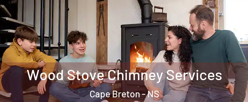  Wood Stove Chimney Services Cape Breton - NS
