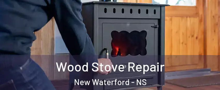  Wood Stove Repair New Waterford - NS